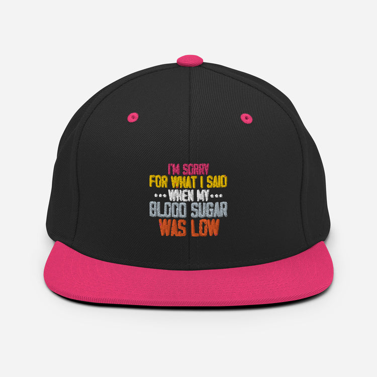 Snapback Hat Humorous Diabetic Glucose Insulin Sickness Blood Disease Novelty Hypoglycemia Ketoacidosis Obesity Dialysis