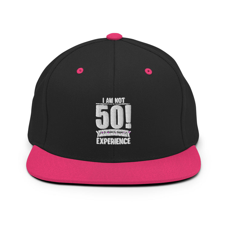 Snapback Hat Hilarious Funny 50th Celebrations Sarcasm Celebrate Party Humorous Celebrant Family Sarcastic Birthdate