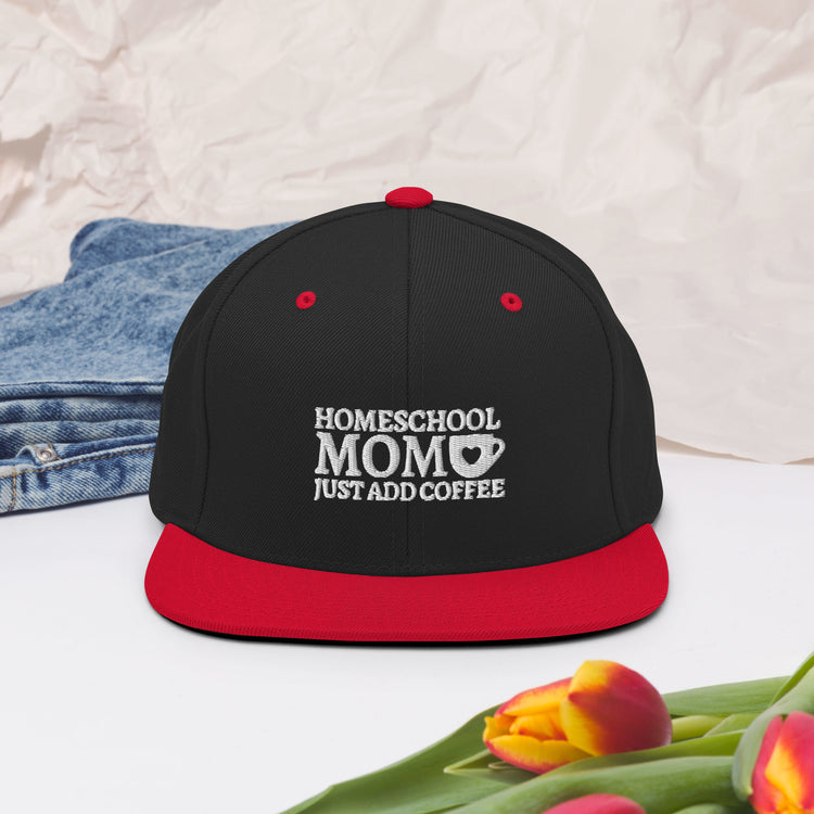 Snapback Hat  Humorous Mothers Day Parenthood Mom Sarcasm Family Lover Hilarious Grandmother Momma Supermoms Parents Pun