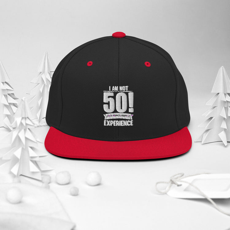 Snapback Hat Hilarious Funny 50th Celebrations Sarcasm Celebrate Party Humorous Celebrant Family Sarcastic Birthdate