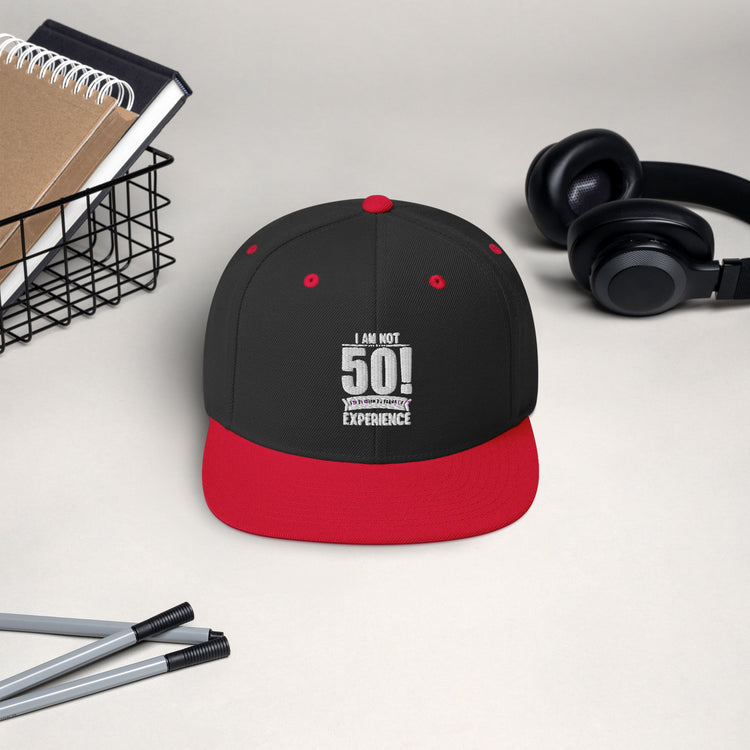 Snapback Hat Hilarious Funny 50th Celebrations Sarcasm Celebrate Party Humorous Celebrant Family Sarcastic Birthdate