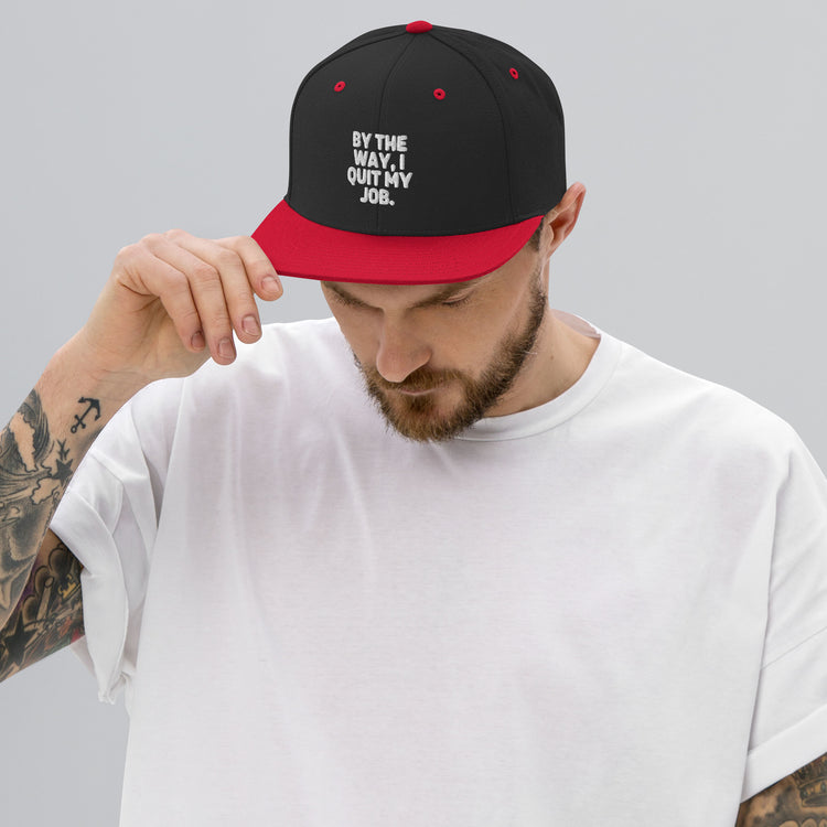 Snapback Hat  Hilarious Resignation Quitting Working Worker Novelty Resigned Quitted Workplace Occupation