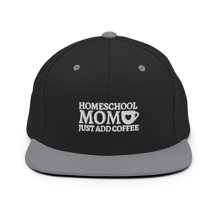 Snapback Hat  Humorous Mothers Day Parenthood Mom Sarcasm Family Lover Hilarious Grandmother Momma Supermoms Parents Pun