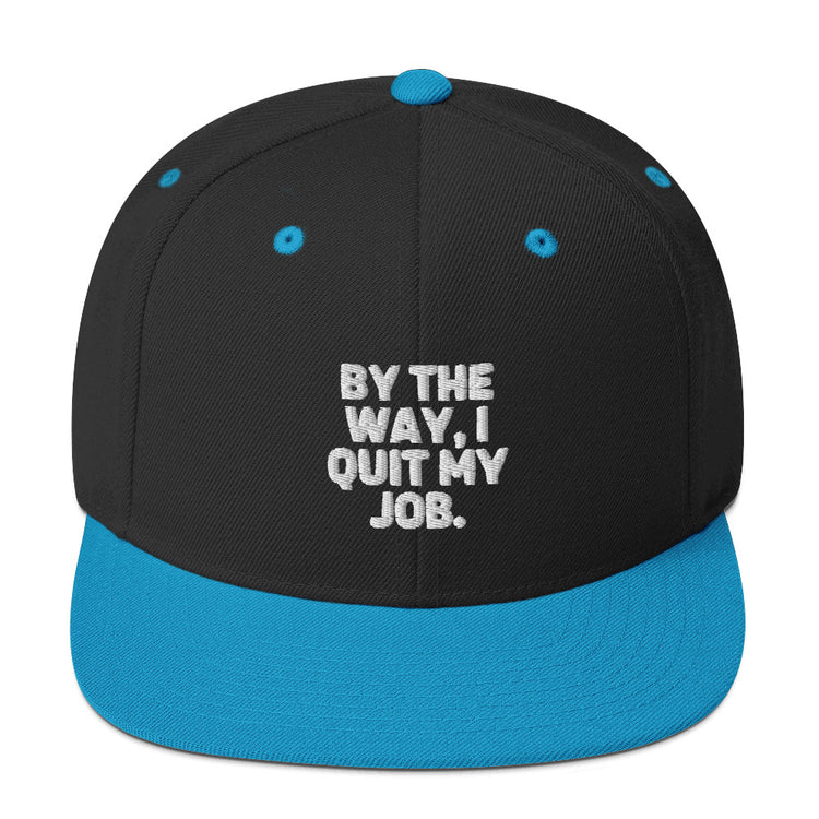 Snapback Hat Humorous Resignation Quitting Working Worker Enthusiast Hilarious Resigned Quitted Workplace Occupation