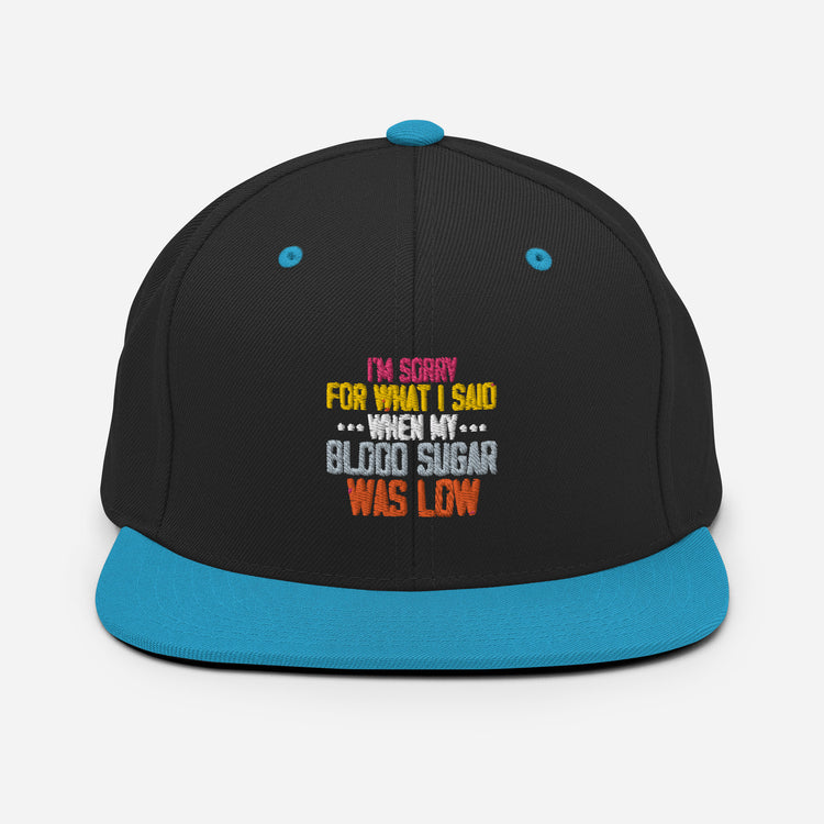 Snapback Hat Humorous Diabetic Glucose Insulin Sickness Blood Disease Novelty Hypoglycemia Ketoacidosis Obesity Dialysis