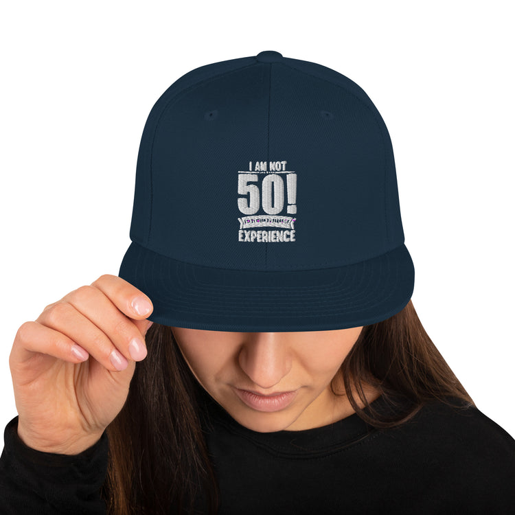 Snapback Hat Hilarious Funny 50th Celebrations Sarcasm Celebrate Party Humorous Celebrant Family Sarcastic Birthdate