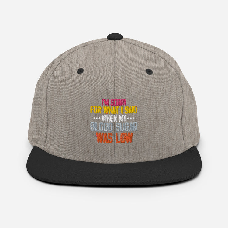 Snapback Hat Humorous Diabetic Glucose Insulin Sickness Blood Disease Novelty Hypoglycemia Ketoacidosis Obesity Dialysis