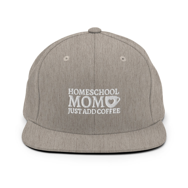 Snapback Hat  Humorous Mothers Day Parenthood Mom Sarcasm Family Lover Hilarious Grandmother Momma Supermoms Parents Pun