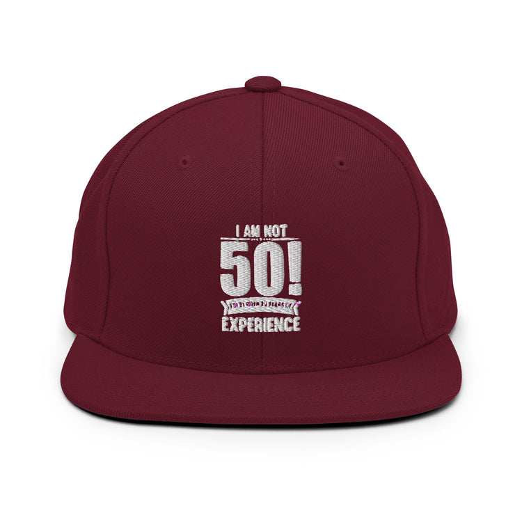 Snapback Hat Hilarious Funny 50th Celebrations Sarcasm Celebrate Party Humorous Celebrant Family Sarcastic Birthdate