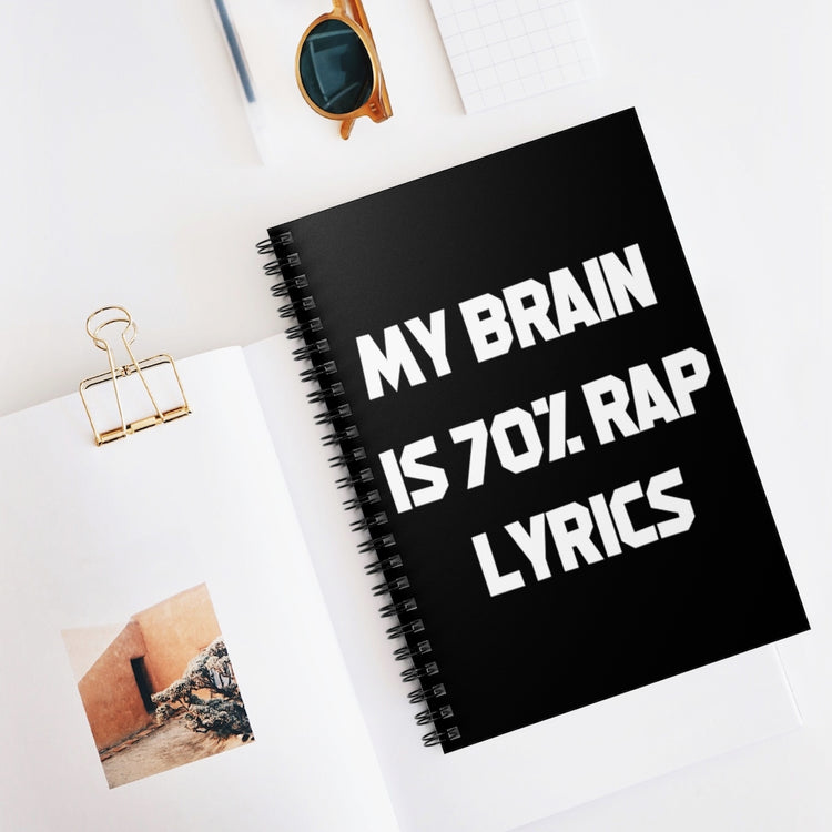 Spiral Notebook  Hilarious Rapper Songwriter Vocalist Musician Enthusiasts Humorous Rap Sarcasm