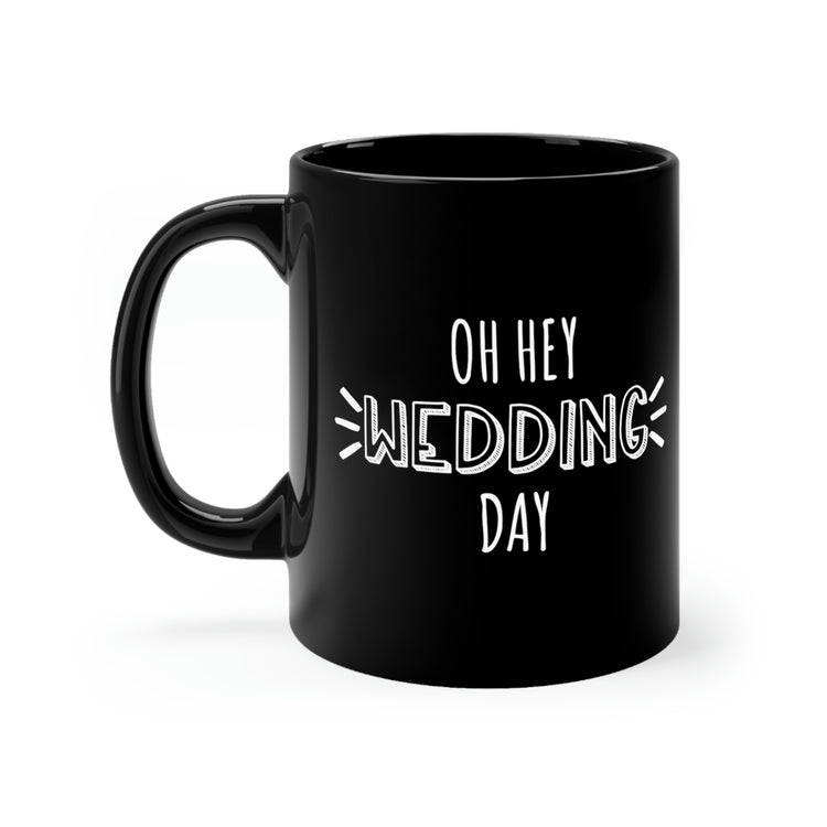 11oz Black Coffee Mug Ceramic Hilarious Wedding Day Memories Engagements Groom Sayings Bride Novelty Grooms Bridal