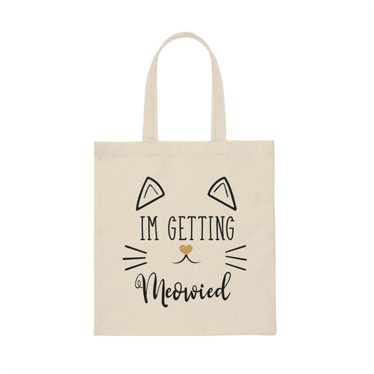 'm Getting Meowied Future Mr Im Getting Married Canvas Tote Bag