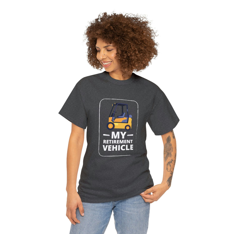 Shirt Funny My Retirement Vehicle Senior Citizen elderly Retired Veteran transportation T-shirt Unisex Heavy Cotton Tee