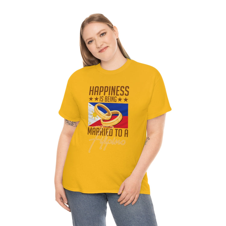 Humorous Happiness Is Married To Filipino Asian Wife Husband Novelty Marriage