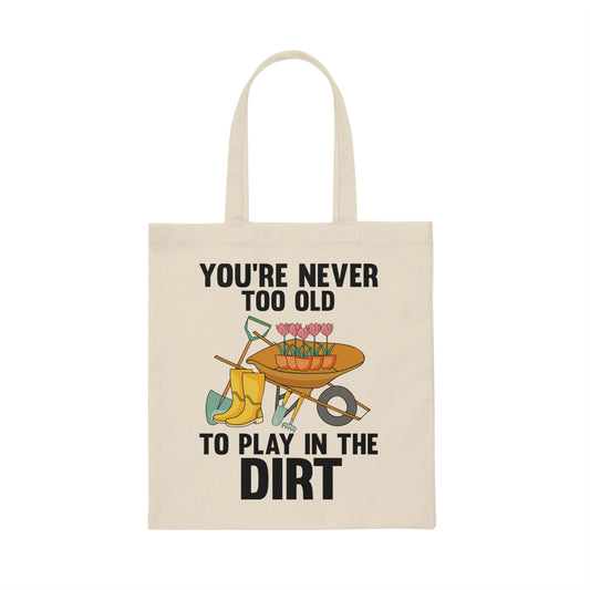 Humorous Gardener Gardening Tillage Horticulture Lover Novelty Florist Floriculturist Corsage Vinegrower Canvas Tote Bag