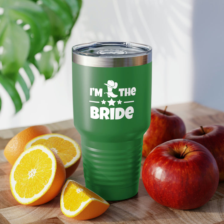 30oz Tumbler Stainless Steel Colors Humorous Countryside Weddings Bachelorettes Bride Engagement Novelty Bridal