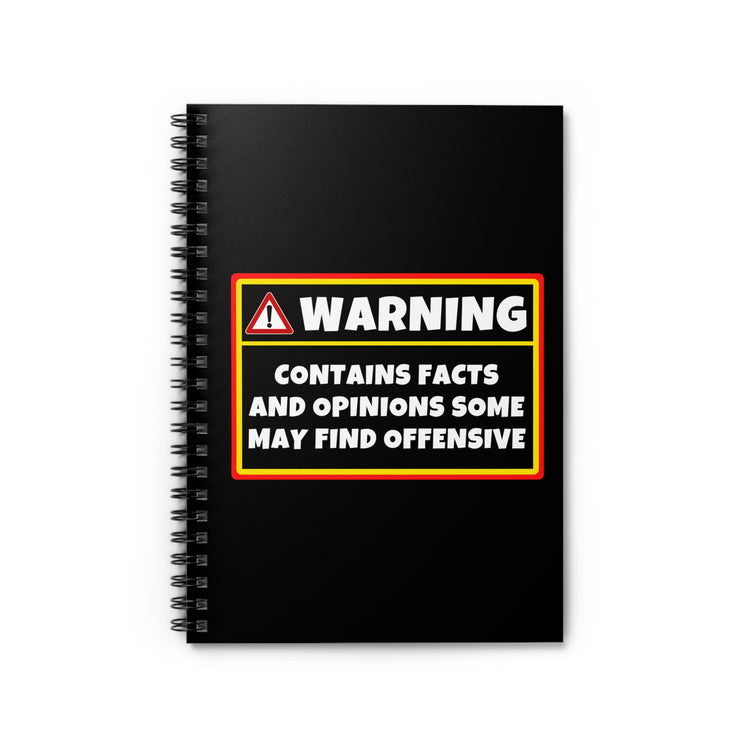 Spiral Notebook Hilarious Warning Contains Facts Offensive Women Men Gag Novelty Wife Husband Sarcasm Sarcastic