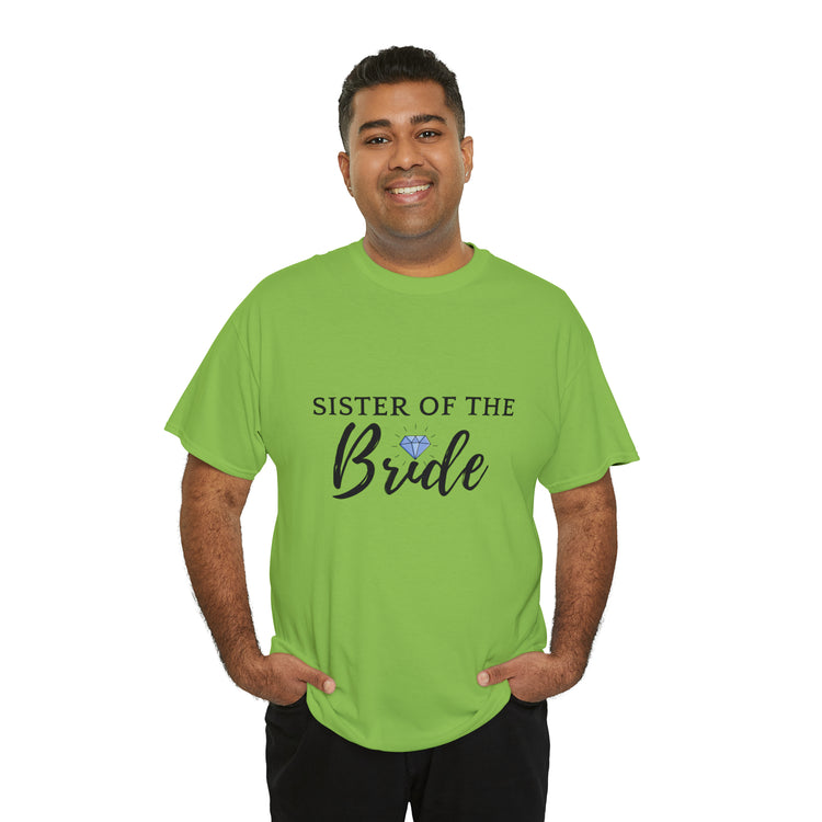 Shirt Funny Supportive Sibling Of Fiancée Bachelorette Bridal Bridesmaid Engagement T-Shirt Unisex Heavy Cotton Tee