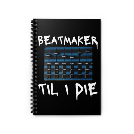 Spiral Notebook  Hilarious DJ Beatmaking Techno Music Mixing Enthusiast Humorous Composer