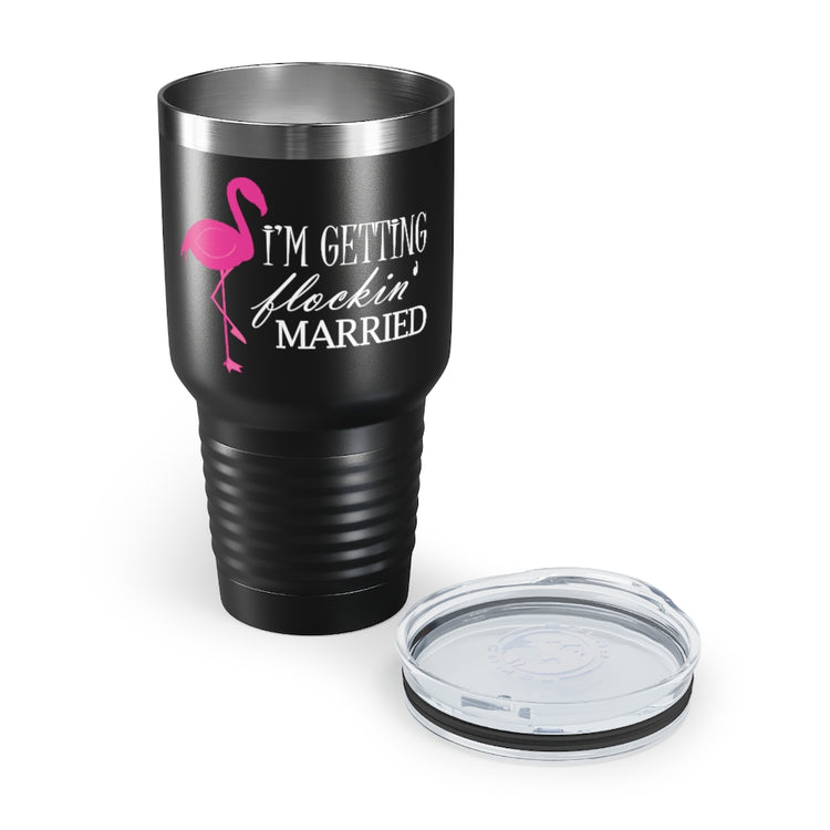 30oz Tumbler Stainless Steel Colors  Humorous Bridal Entourages Flamingoes Illustration Puns Hilarious Bridesmaids