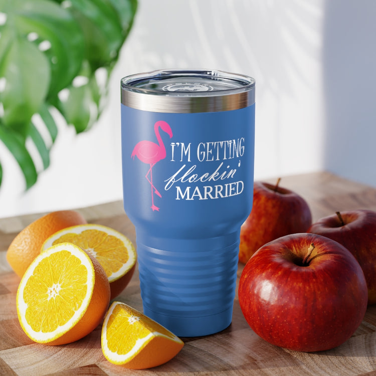 30oz Tumbler Stainless Steel Colors  Humorous Bridal Entourages Flamingoes Illustration Puns Hilarious Bridesmaids