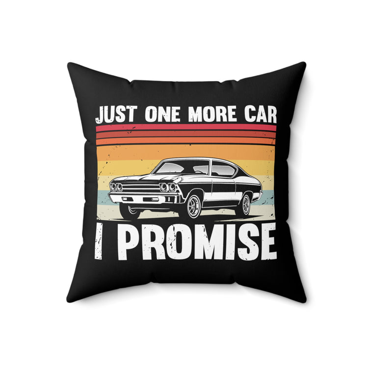 Humorous Retro Classic Car Shows Automobile Enthusiasts Pun Hilarioous Dad Vintage Cars Vehicle Motorcar Lover Spun Polyester Square Pillow