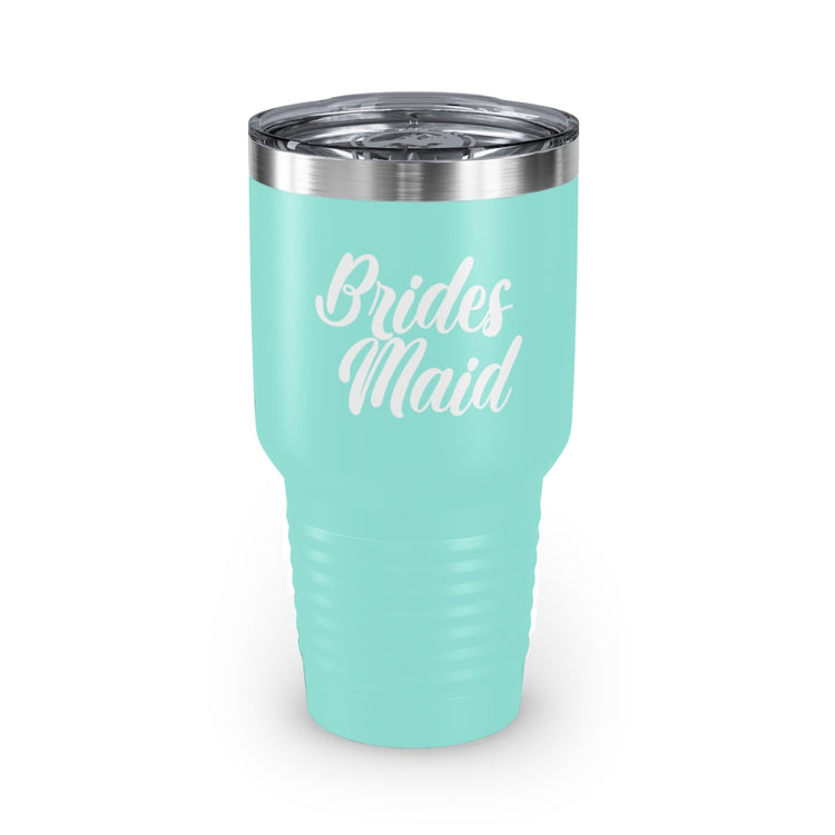 30oz Tumbler Stainless Steel Colors Hilarious Wedding Bridesmaid Sarcastic Illustration Saying Funny Engagement