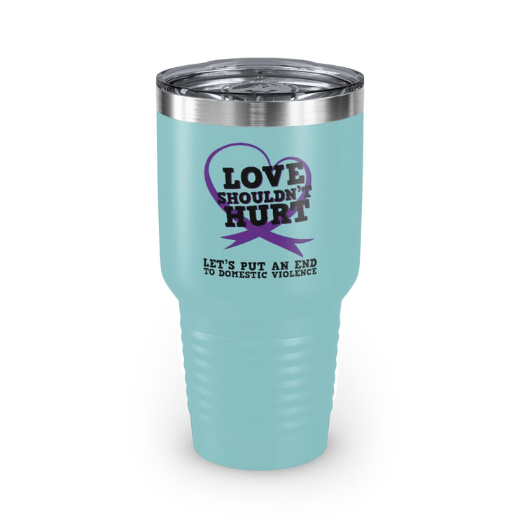 30oz Tumbler Stainless Steel Colors Ending Domestic Violence Inspirational Quote