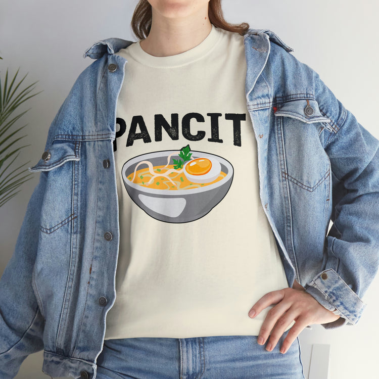 Shirt Funny Pancit Filipinos Dining Cuisine Asian Noodle Pasta Dishes Healthy delicacies T-Shirt Unisex Heavy Cotton Tee