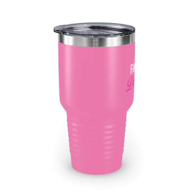 30oz Tumbler Stainless Steel Colors Humorous Favored Best-loved Dearest Favourite Special Girl Novelty Favoritism