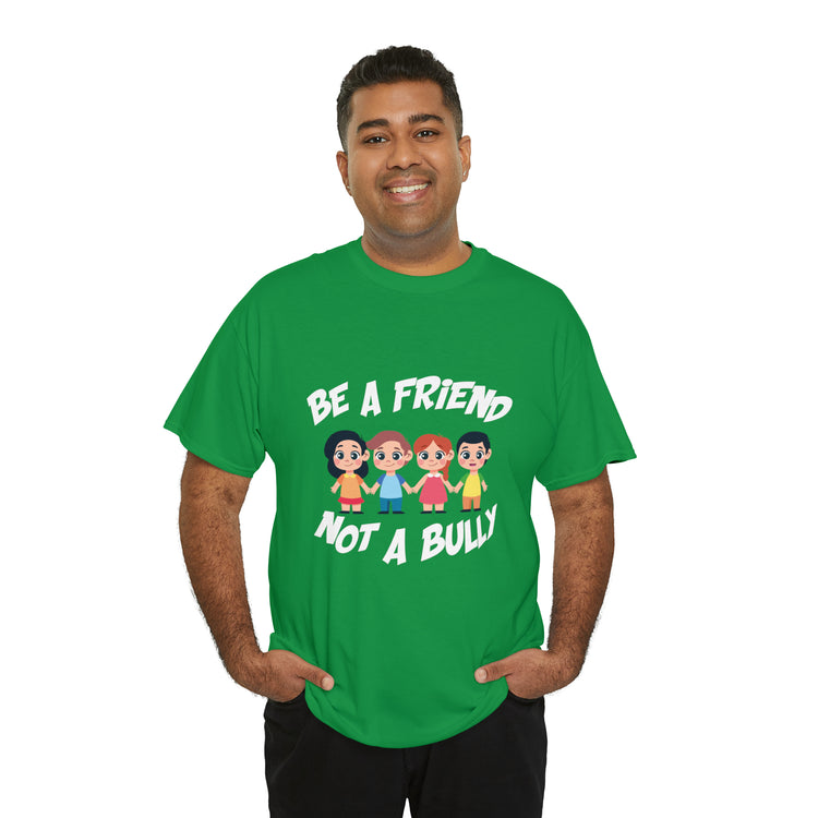 Shirt Funny No Bullying  Inspirational Cute Awareness Graphic Spread love Empathy Pals T-Shirt Unisex Heavy Cotton Tee