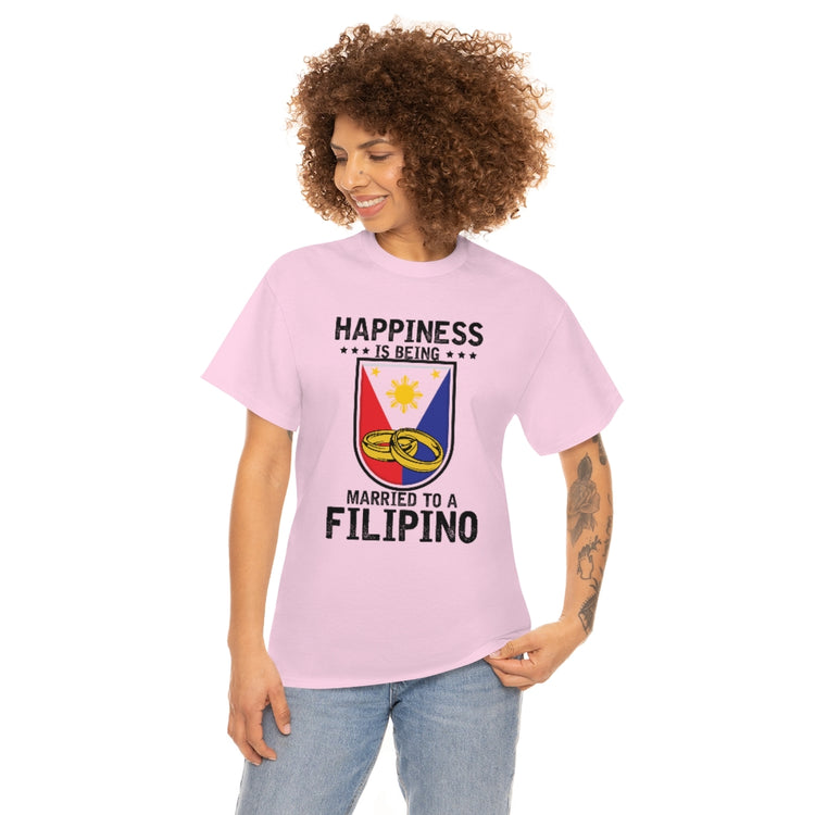 Humorous Happiness Is Married To Filipino Asian Wife Husband Novelty Marriage