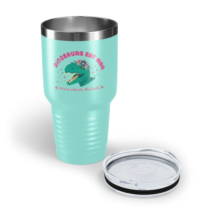 30oz Tumbler Stainless Steel Colors  Humorous Funny Dinosaurs Eat Man Funny Retro Outdoor Adventures Dinosaurs