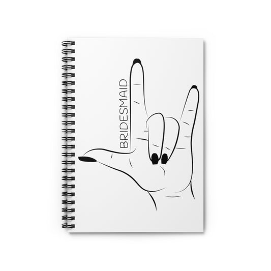 Spiral Notebook  Hilarious Wedding Bridesmaid Sarcastic Illustration Saying Funny Engagement