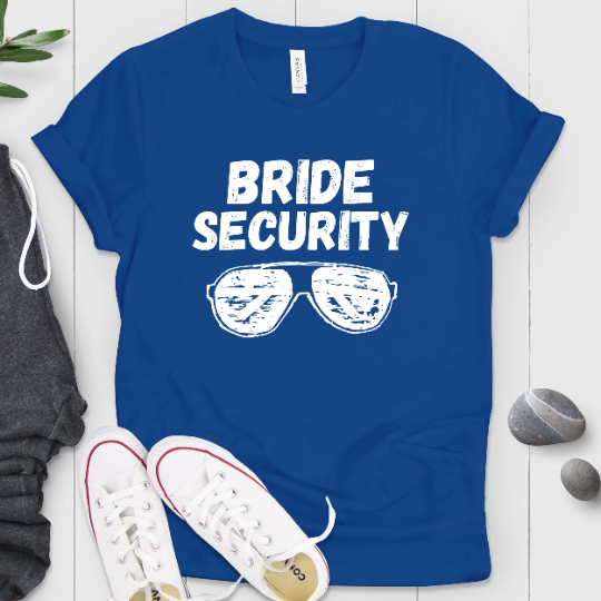 Bride Security Shirt