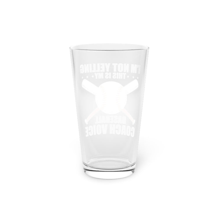 Beer Glass Pint 16oz  Humorous This Is My Baseball Coaches Voice Softball Game Novelty Rounders