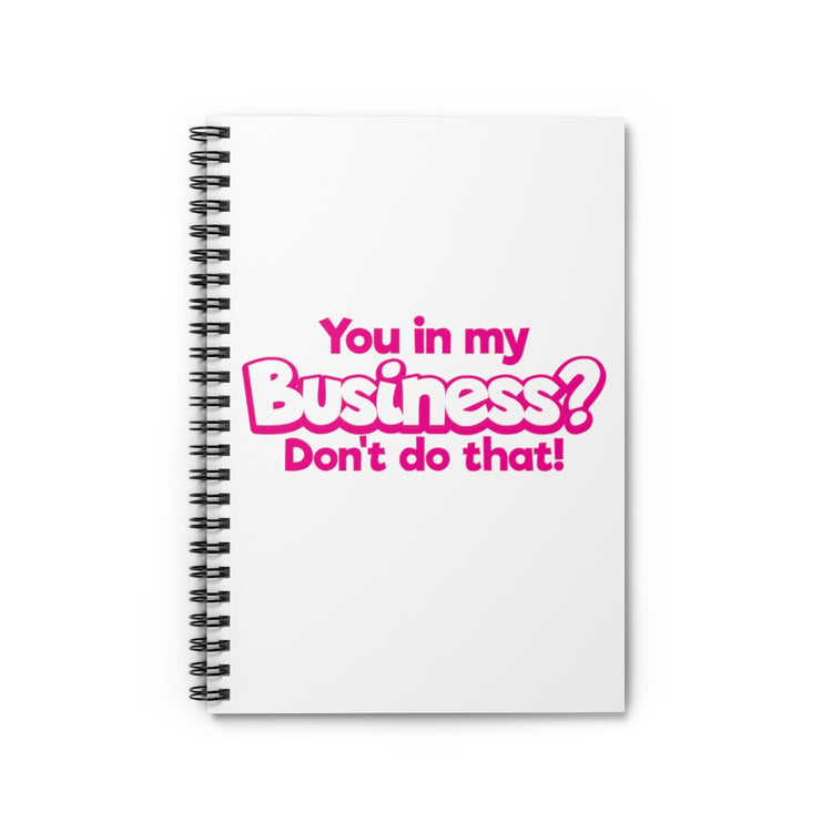 Spiral Notebook   Humorous Business Person Businessman Comical Sayings Lover Novelty Dealer