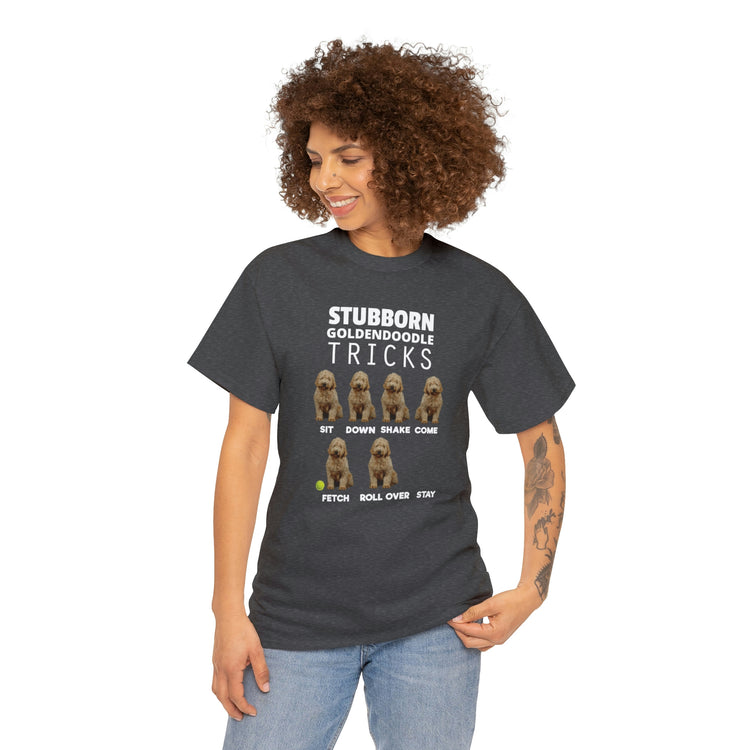 Shirt Funny Stubborn Goldendoodle Tricks Cute Doodle Dog Dad behavior training owners T-Shirt Unisex Heavy Cotton Tee