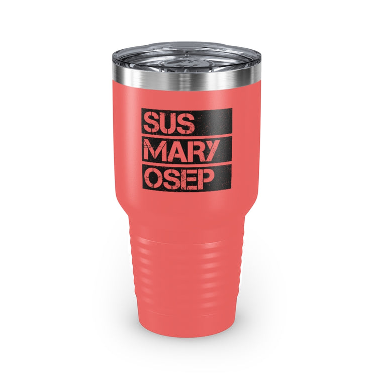 30oz Tumbler Stainless Steel Colors Hilarious SUS MARY OSEP Exasperated Frustrated Sayings Humorous Filipins Slang