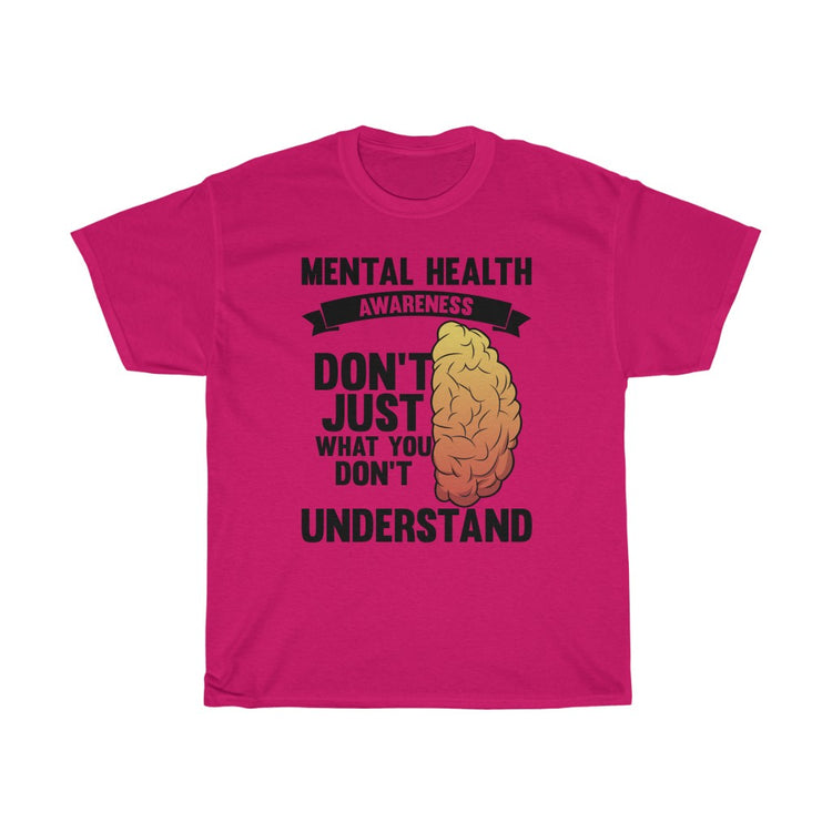 Humorous Don't Judge Don't Understand Psychiatry Sickness Novelty Psychiatrist