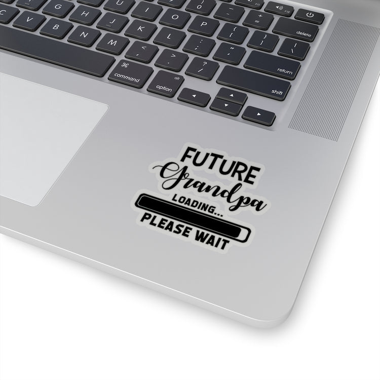 Sticker Decal Future Grandpa Loading Please Wait Promoted To New Grandpa Gift Stickers For Laptop Car