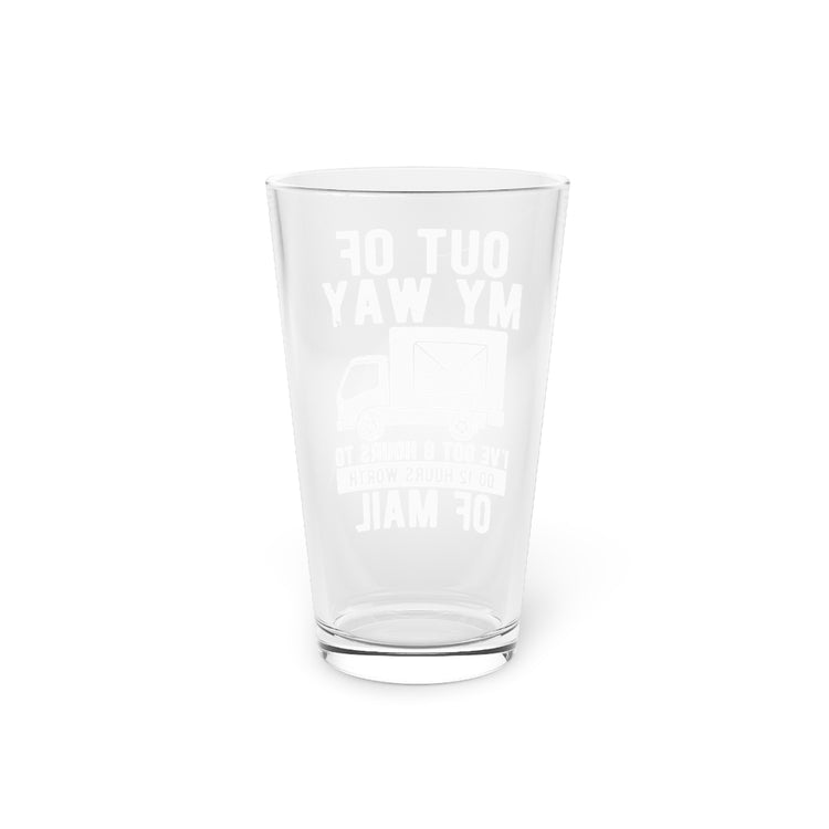 Beer Glass Pint 16oz  Humorous Deliveries Chauffeur Delivery Worker Motorist Pun Hilarious Delivery