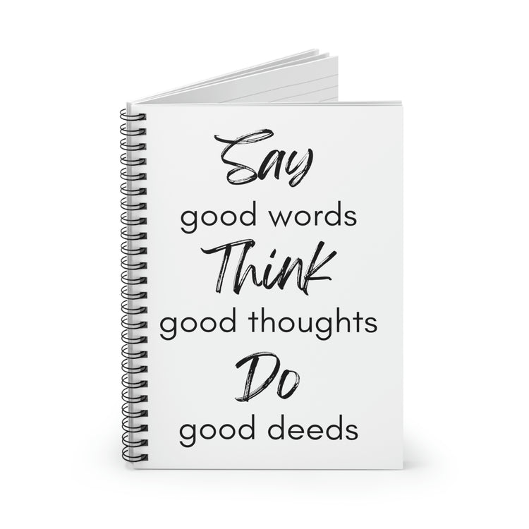 Spiral Notebook Motivational Saying Inspirational Say Do Think  Humorous Wife Husband Dad Father Sarcasm Sarcastic