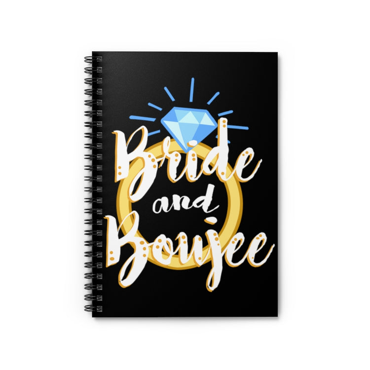 Spiral Notebook  Humorous Drinking Bride Sarcastic Engagement Bridal Funny Hilarious Vodka