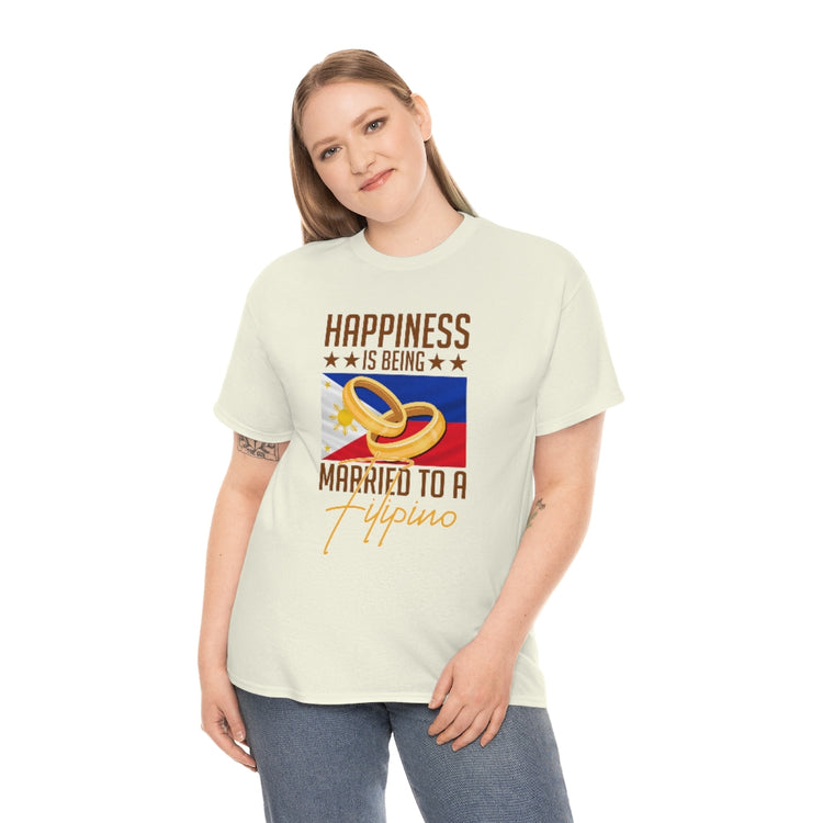 Humorous Happiness Is Married To Filipino Asian Wife Husband Novelty Marriage