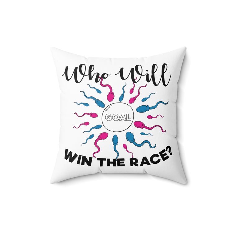 Who Will Win The Race Funny Gender Announcement Shirt Spun Polyester Square Pillow