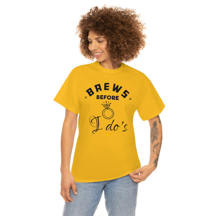 Humorous Breweries Drinking Bachelorettes Statements Bridal Hilarious Beer Enthusiast Saying Brewer Engagement