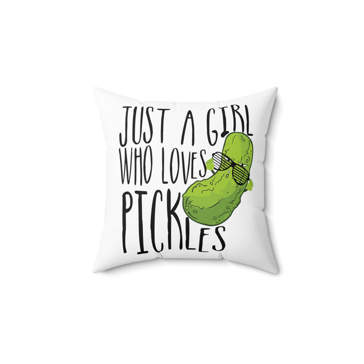 Funny Delightful Pickle Lovers Foodie Gift Spun Polyester Square Pillow