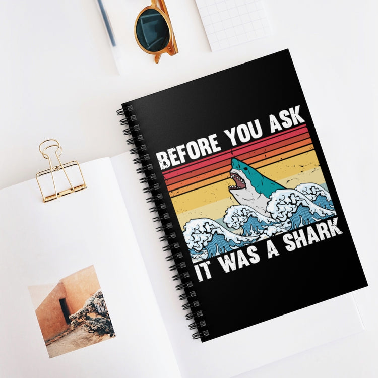 Spiral Notebook Vintage Ironically Asking Amputees Shark Illustration Puns Retro Amputated Statements Sarcastic Graphic Gag
