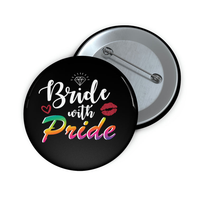 Humorous Pinback Button Pin Badge LGBTQ Bridal Appreciation Graphic Puns Hilarious Supportive Bridesmaid Illustration